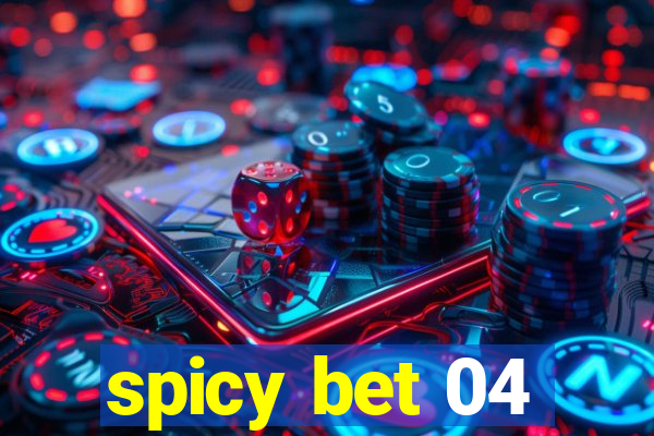 spicy bet 04